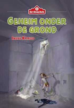 9789085435037-Het-Hoge-Huis-2-Geheim-onder-de-grond.jpeg