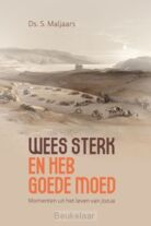 weest-sterk-en-heb-goede-moed