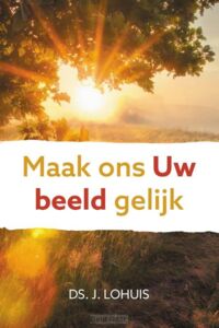 maak-ons-uw-beeld-gelijk