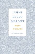 u-bent-de-god-die-roept