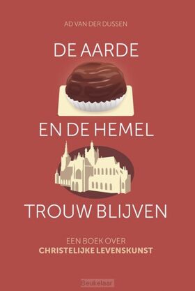 de-aarde-en-de-hemel-trouw-blijven