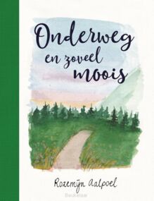 onderweg-en-zoveel-moois