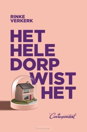 het-hele-dorp-wist-het