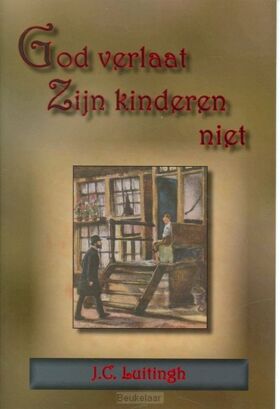 god-verlaat-zijn-kinderen-niet