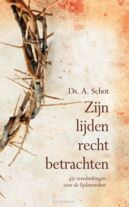 zijn-lijden-recht-betrachten