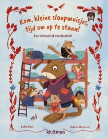 kom-kleine-slaapmuisjes-tijd-om-op-te