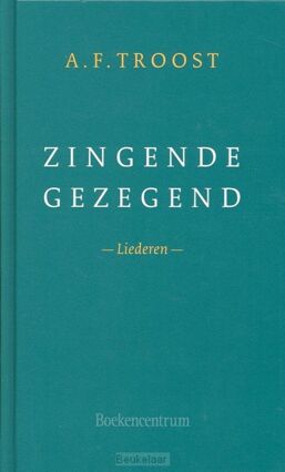 zingende-gezegend