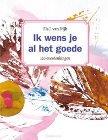 ik-wens-je-al-het-goede