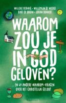 waarom-zou-je-in-god-geloven-