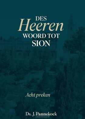 des-heeren-woord-tot-sion