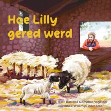 hoe-lily-gered-werd