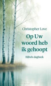 op-uw-woord-heb-ik-gehoopt