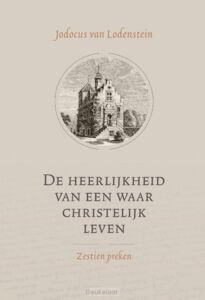 heerlijkheid-van-een-waar-christelijk-le