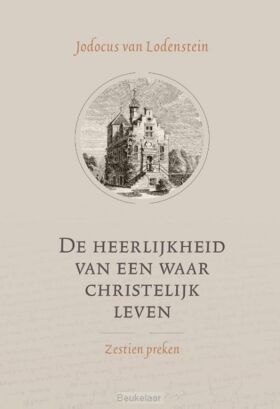 heerlijkheid-van-een-waar-christelijk-le
