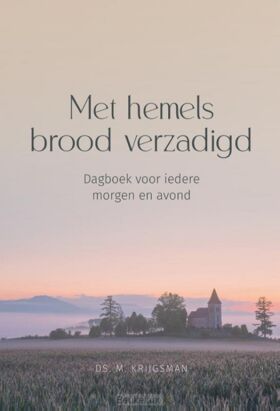 met-hemels-brood-verzadigd