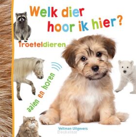 welk-dier-hoor-ik-hier-troeteldieren