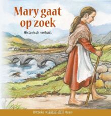 mary-gaat-op-zoek