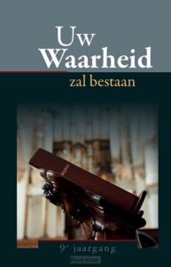 uw-waarheid-zal-bestaan-9e-jrg