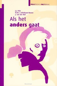 Als het anders gaat