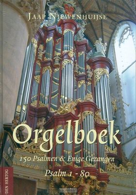 Orgelboek 150 psalmen en enige gezangen